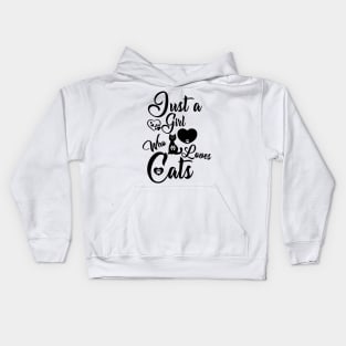 just a girl who loves cats Kids Hoodie